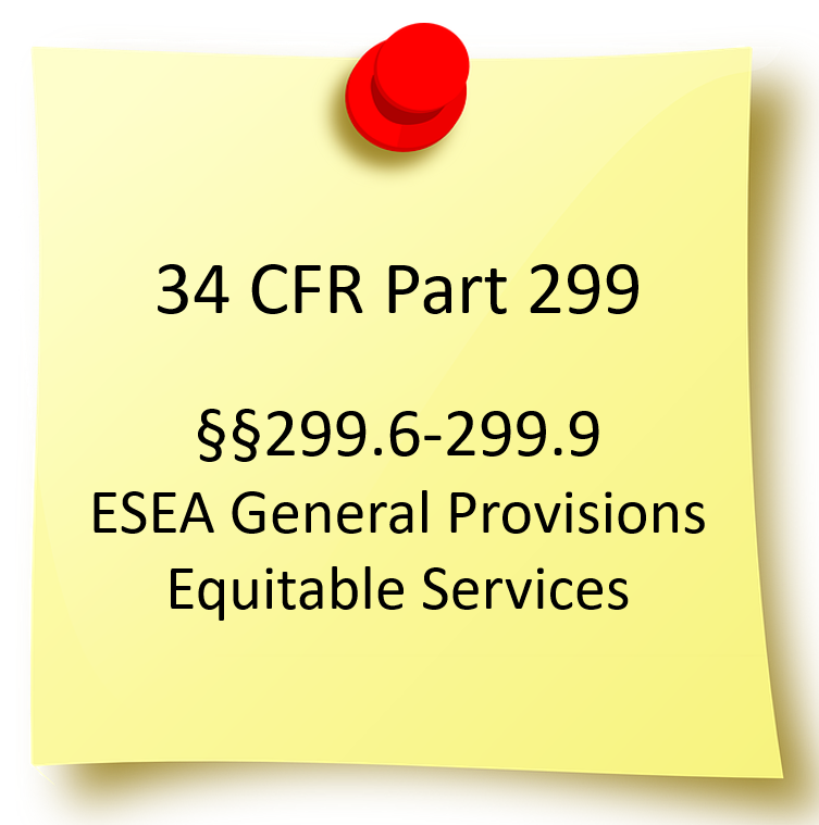 Image of post-it labeled with regulation 34 CFR Part 299 hyperlinked to regulations