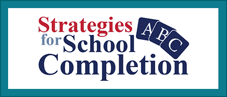 Strategies for School Completion
