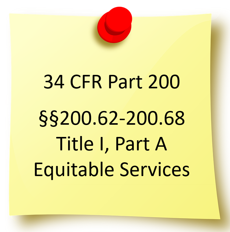 Image of post-it labeled with regulation 34 CFR Part 200 hyperlinked to regulations