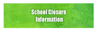 Button: School Closure Information